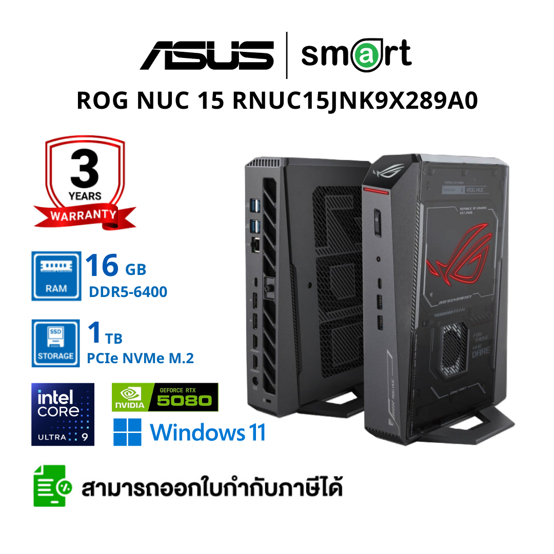 Asus ROG NUC 15 RNUC15JNK9X289A0 ROG NUC 15 U9-275HX RTX5080 RAM16GDDR5 x2, 1TBSSD Win11Home (FULL SET) | By Order 30-45 Days