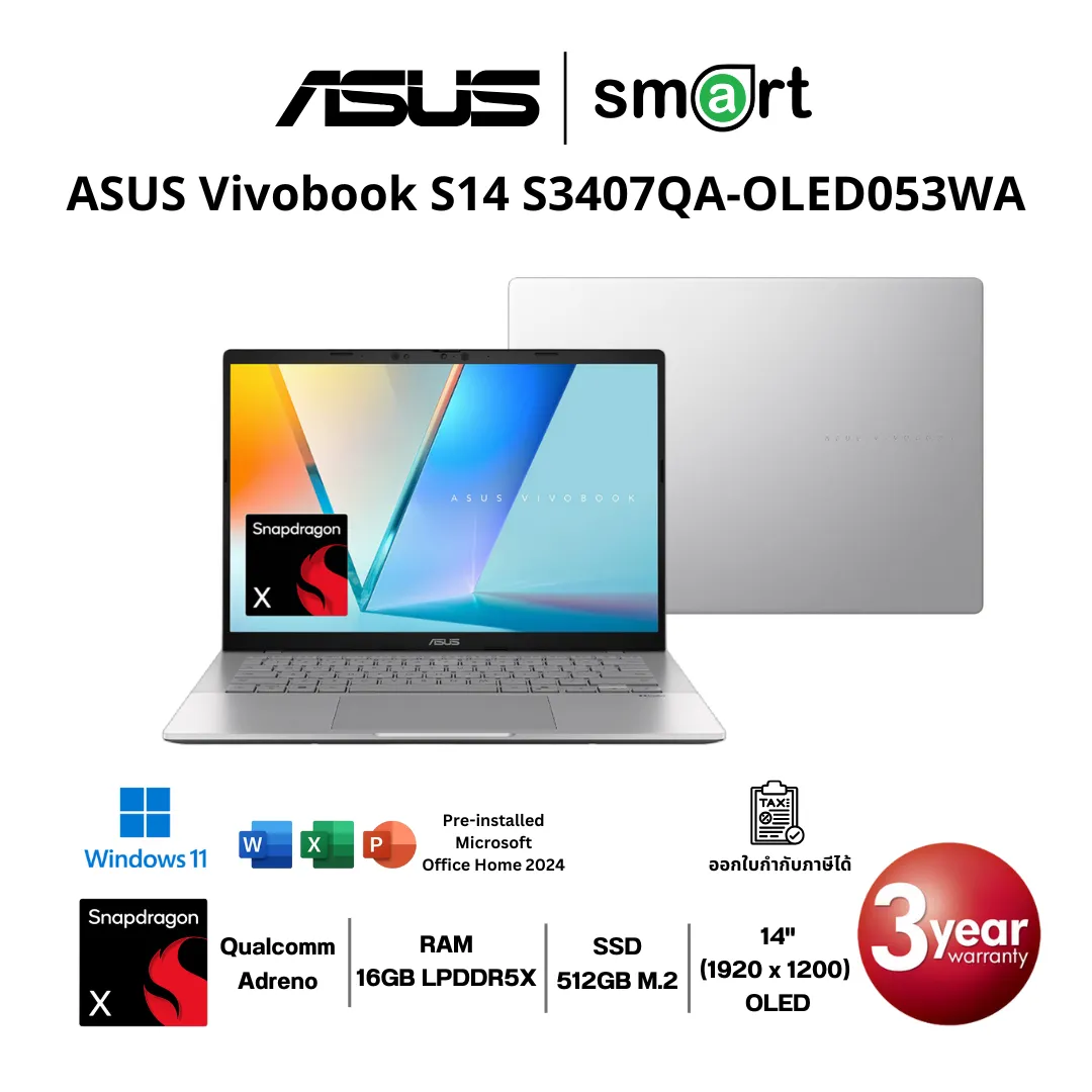 โน๊ตบุ๊ค Notebook ASUS Vivobook S14 S3407QA-OLED053WA Snapdragon X X1/16GB/512GB/14"/Win11+Office (Cool Silver)